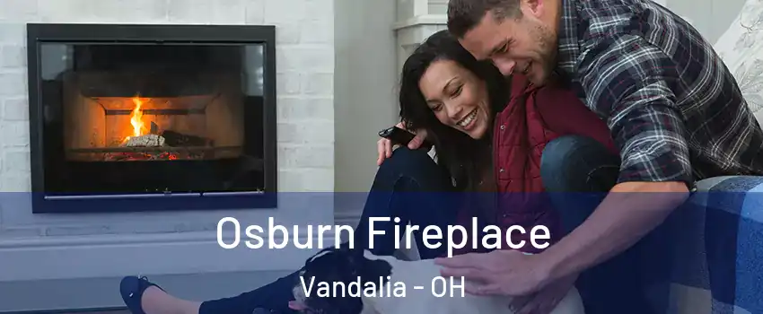  Osburn Fireplace Vandalia - OH